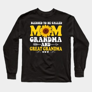 Blessed To Be Called Mom Grandma Great Grandma Long Sleeve T-Shirt